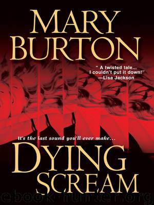 Dying Scream by Mary Burton