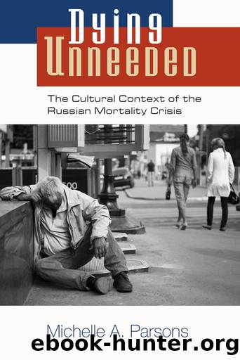 Dying Unneeded by Michelle A. Parsons