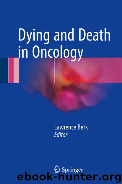 Dying and Death in Oncology by Lawrence Berk