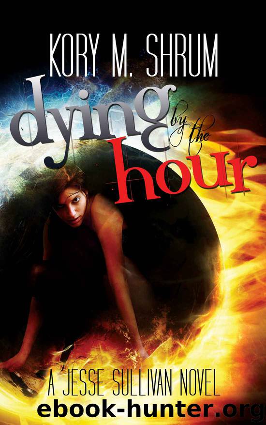 Dying by the Hour (A Jesse Sullivan Novel Book 2)