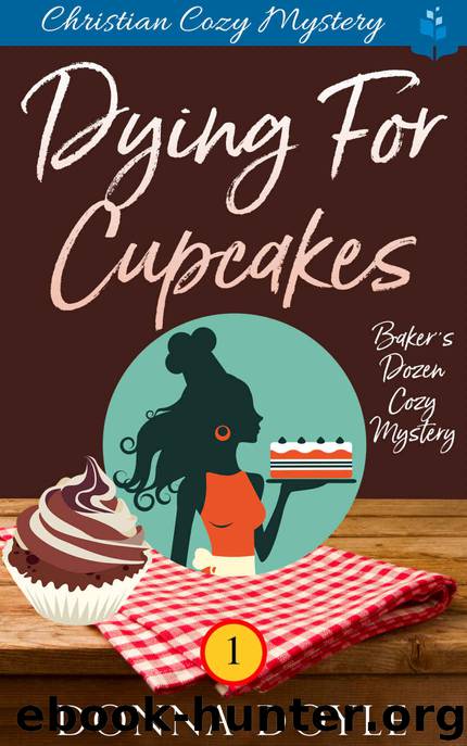Dying for Cupcakes by Donna Doyle