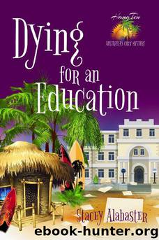 Dying for an Education by Stacey Alabaster