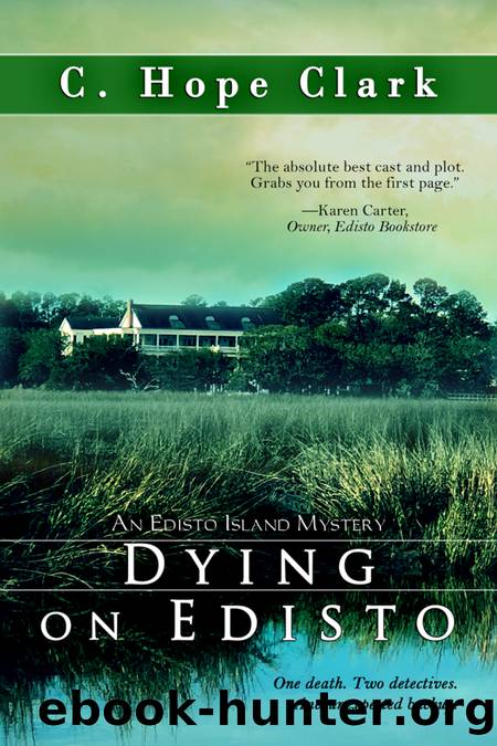 Dying on Edisto by C. Hope Clark