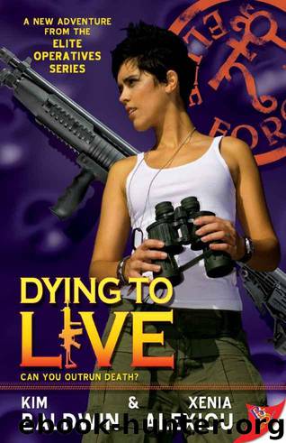 Dying to Live by Baldwin Kim & Alexiou Xenia