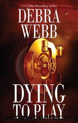 Dying to Play by Debra Webb