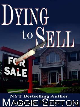 Dying to Sell by Maggie Sefton