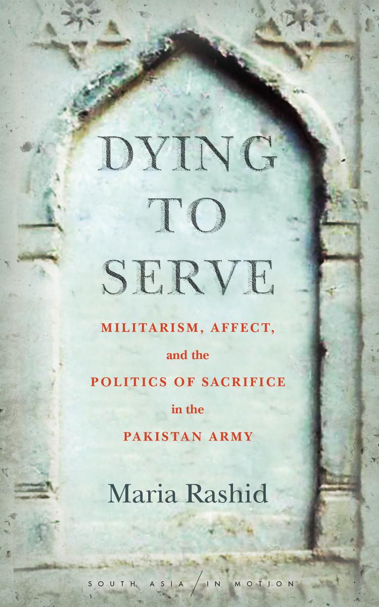Dying to Serve by Maria Rashid
