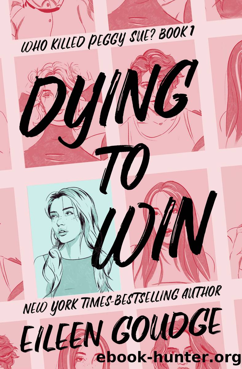 Dying to Win by Eileen Goudge