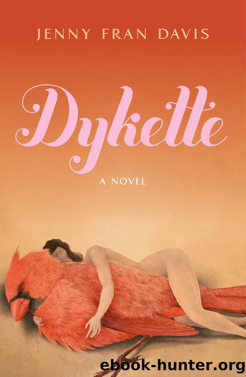 Dykette by Jenny Fran Davis