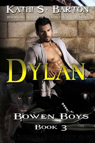 Dylan (Bowen Boys) by Barton Kathi S