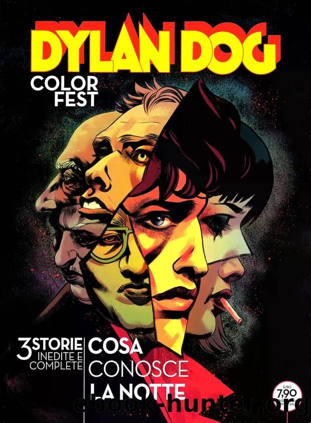 Dylan Color Fest N.55 by Cosa conosce la notte