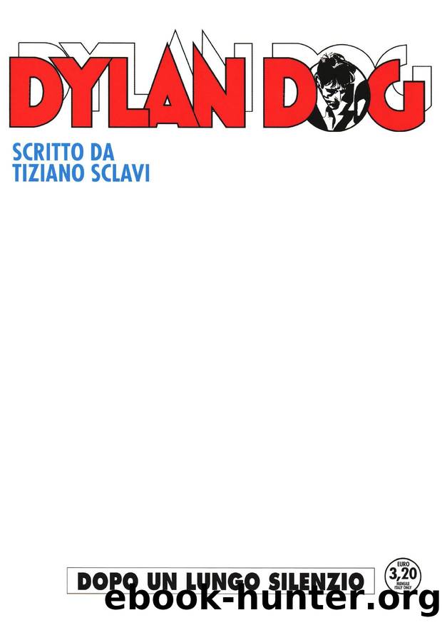 Dylan Dog 362 by Dopo Un Lungo Silenzio