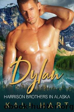 Dylan: A Mountain Man Curvy Woman Romance (Harrison Brothers in Alaska Book 2) by Kali Hart