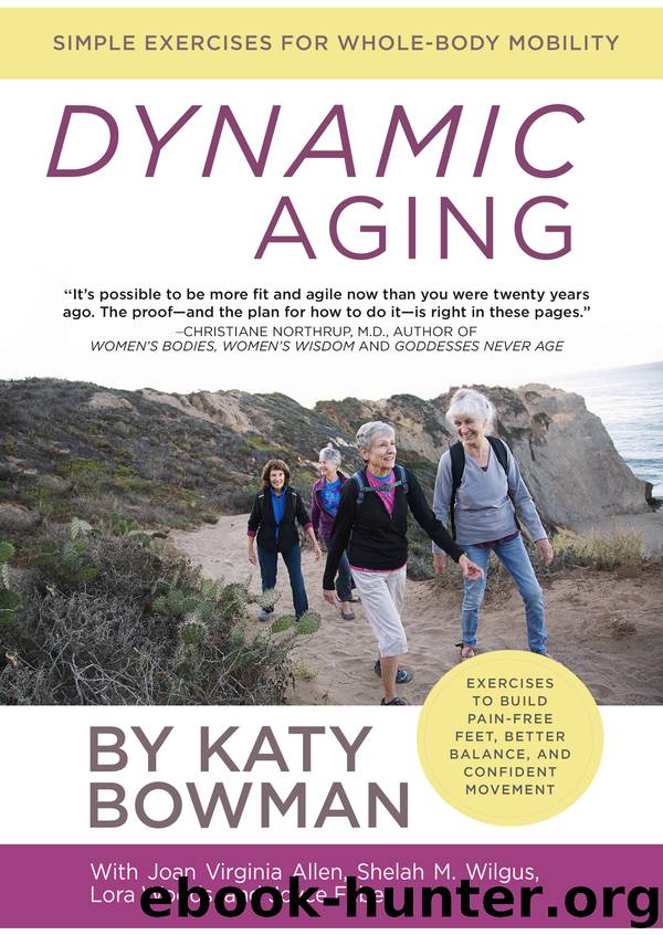 Dynamic Aging by Katy Bowman