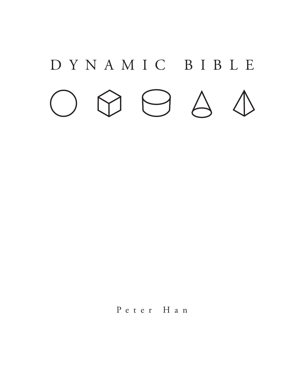 Dynamic Bible by Peter Han