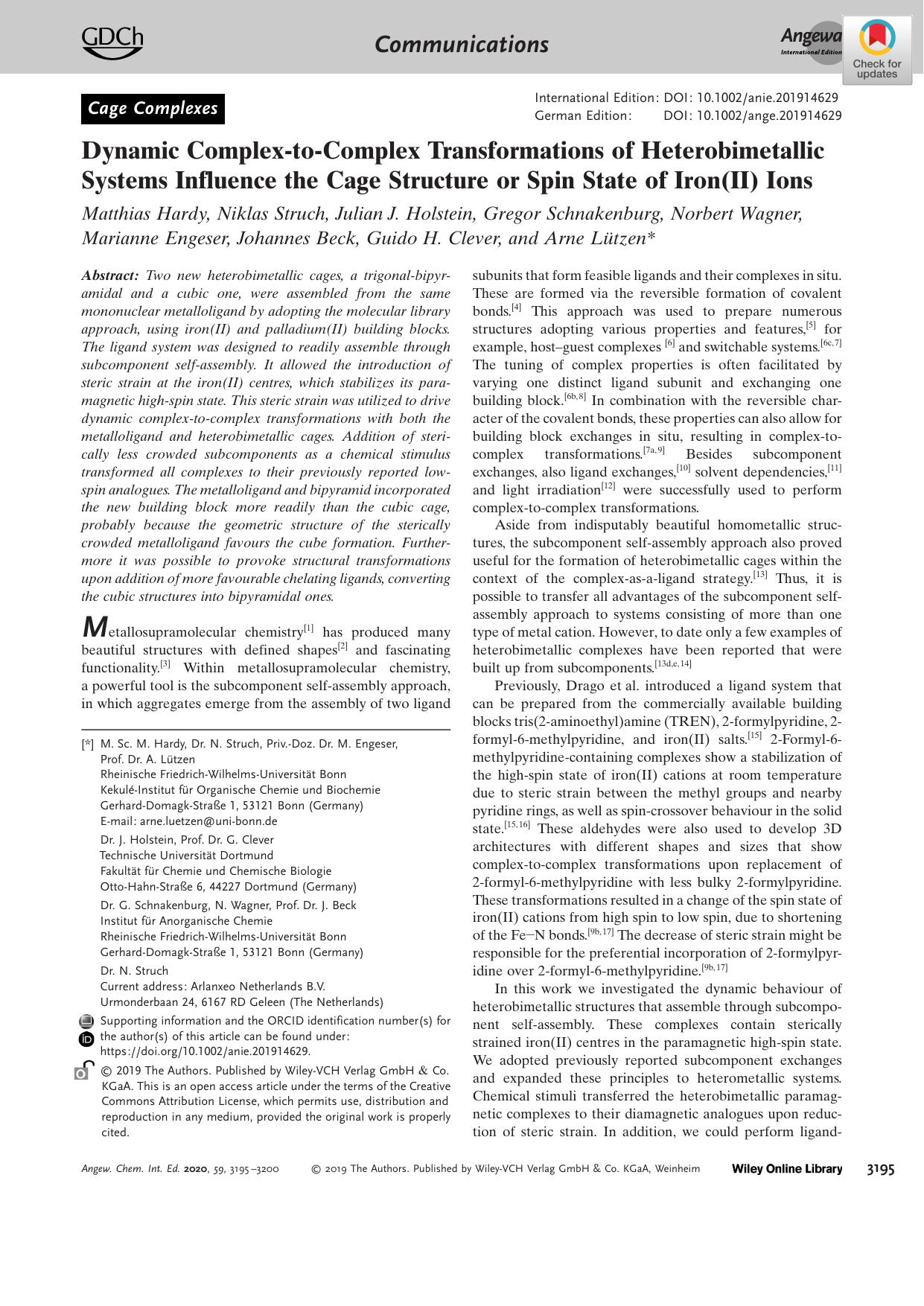 Dynamic ComplexâtoâComplex Transformations of Heterobimetallic Systems Influence the Cage Structure or Spin State of Iron(II) Ions by Unknown