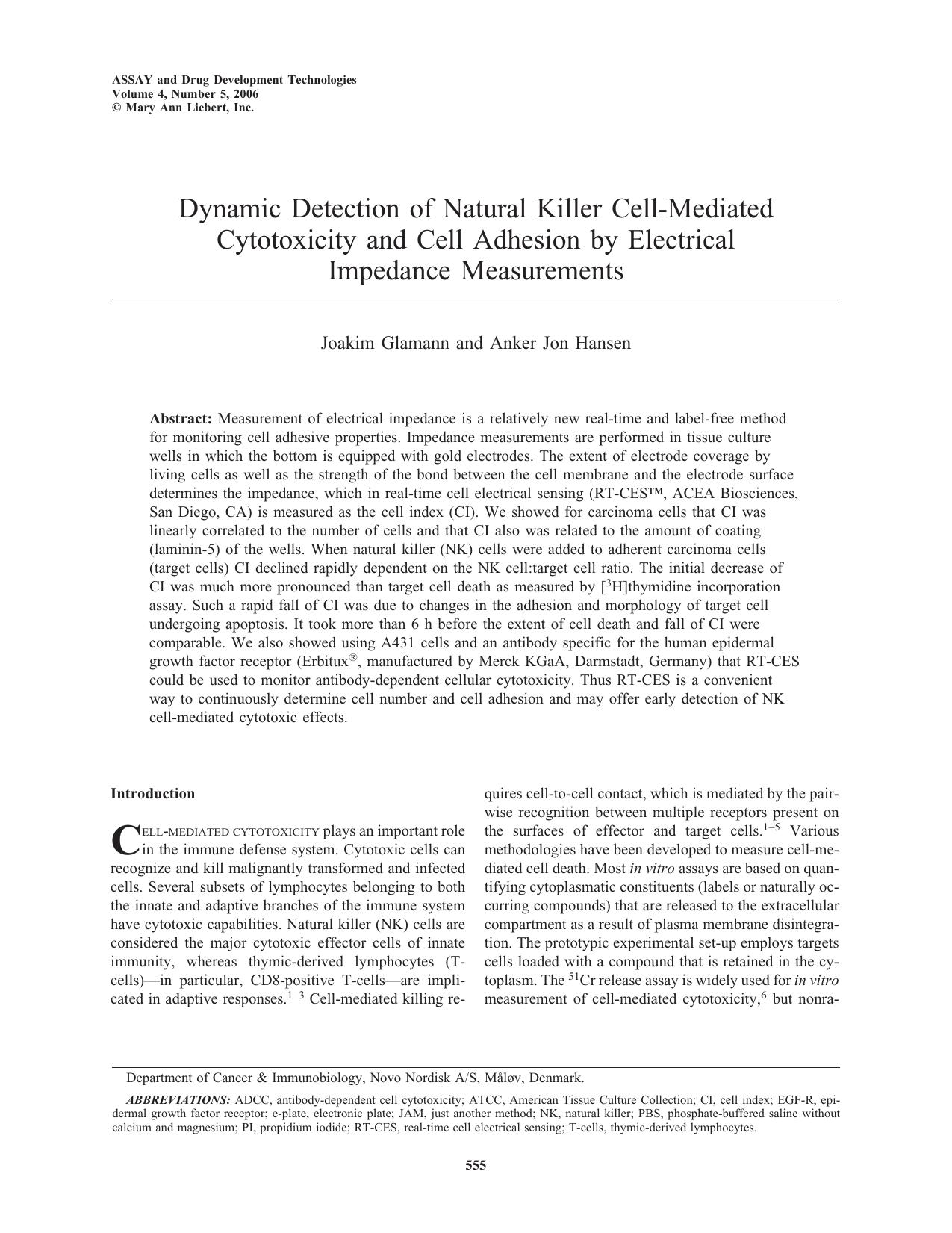 Dynamic Detection of Natural Killer Cell-Mediated Cytotoxicity and Cell Adhesion by Electrical Impedance Measurements by Joakim Glamann Anker Jon Hansen M.D. D.Sc