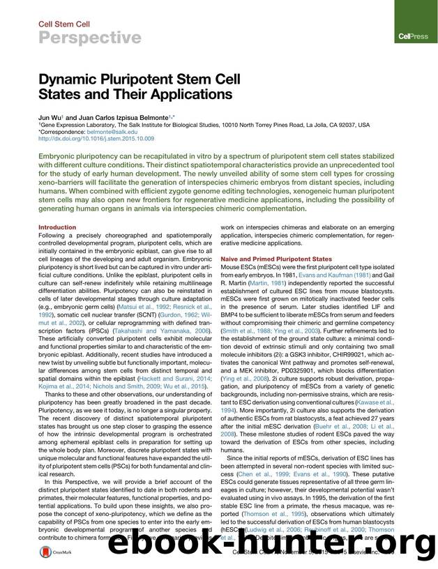 Dynamic Pluripotent Stem Cell States and Their Applications by Jun Wu & Juan Carlos Izpisua Belmonte