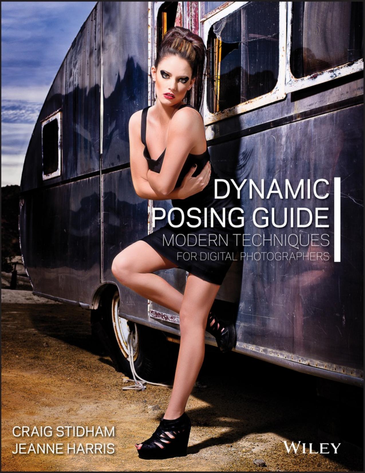 Dynamic Posing Guide by Craig Stidham & Jeanne Harris