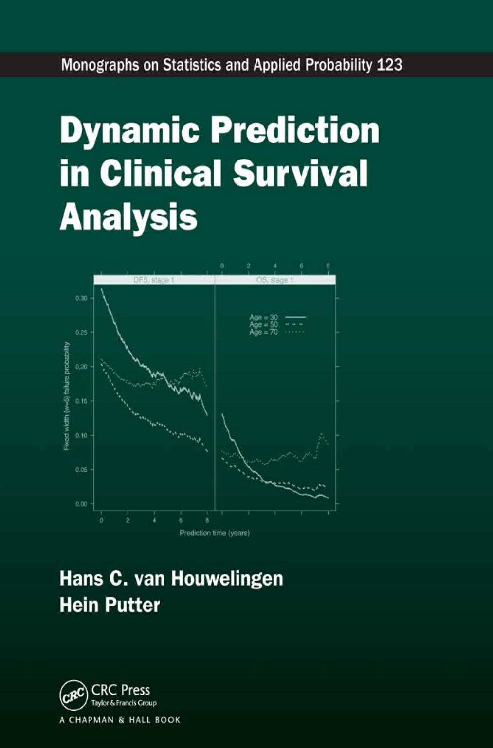 Dynamic Prediction in Clinical Survival Analysis by Hans van