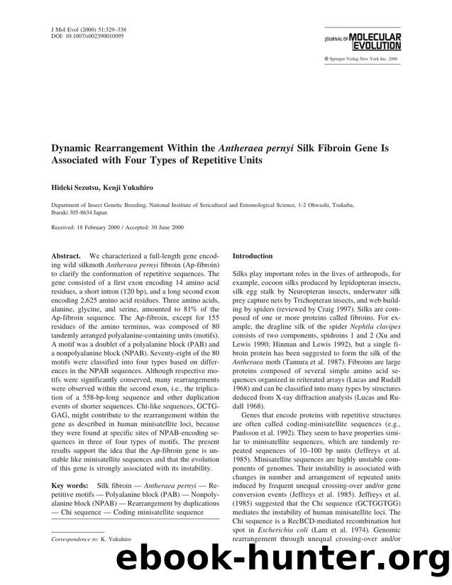 Dynamic Rearrangement Within the Antheraea pernyi Silk Fibroin Gene Is Associated with Four Types of Repetitive Units by Sezutsu H. et al
