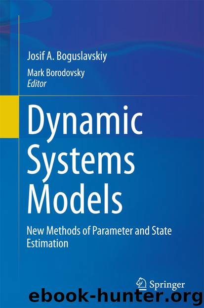 Dynamic Systems Models by Josif A. Boguslavskiy (deceased)Mark Borodovsky