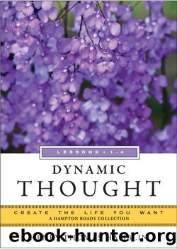Dynamic Thought, Lessons 1-4 by Henry Thomas Hamblin