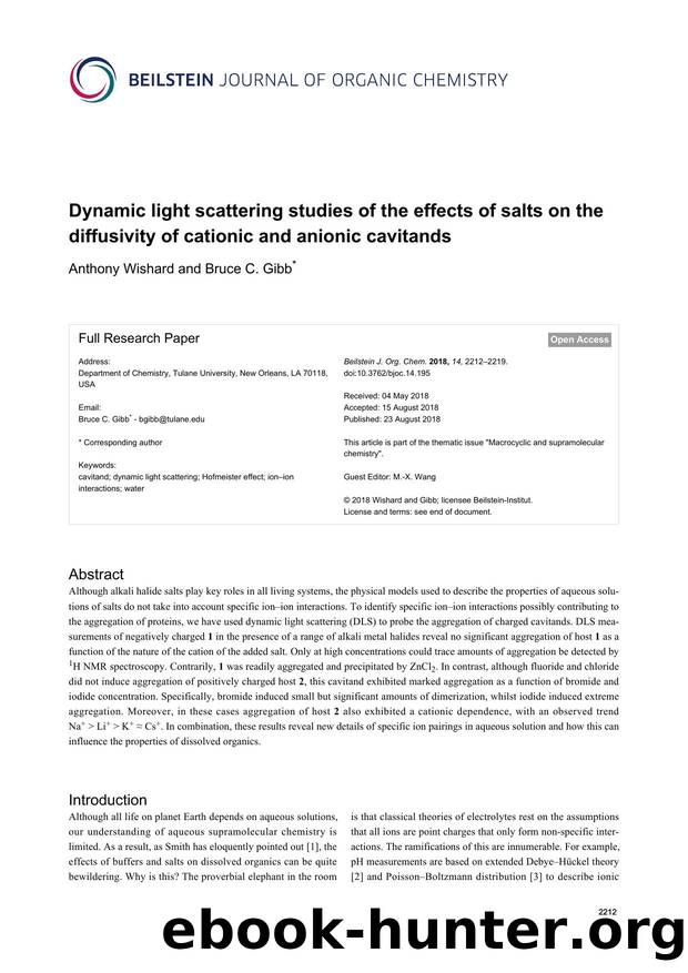 Dynamic light scattering studies of the effects of salts on the diffusivity of cationic and anionic cavitands by Anthony Wishard Bruce C. Gibb