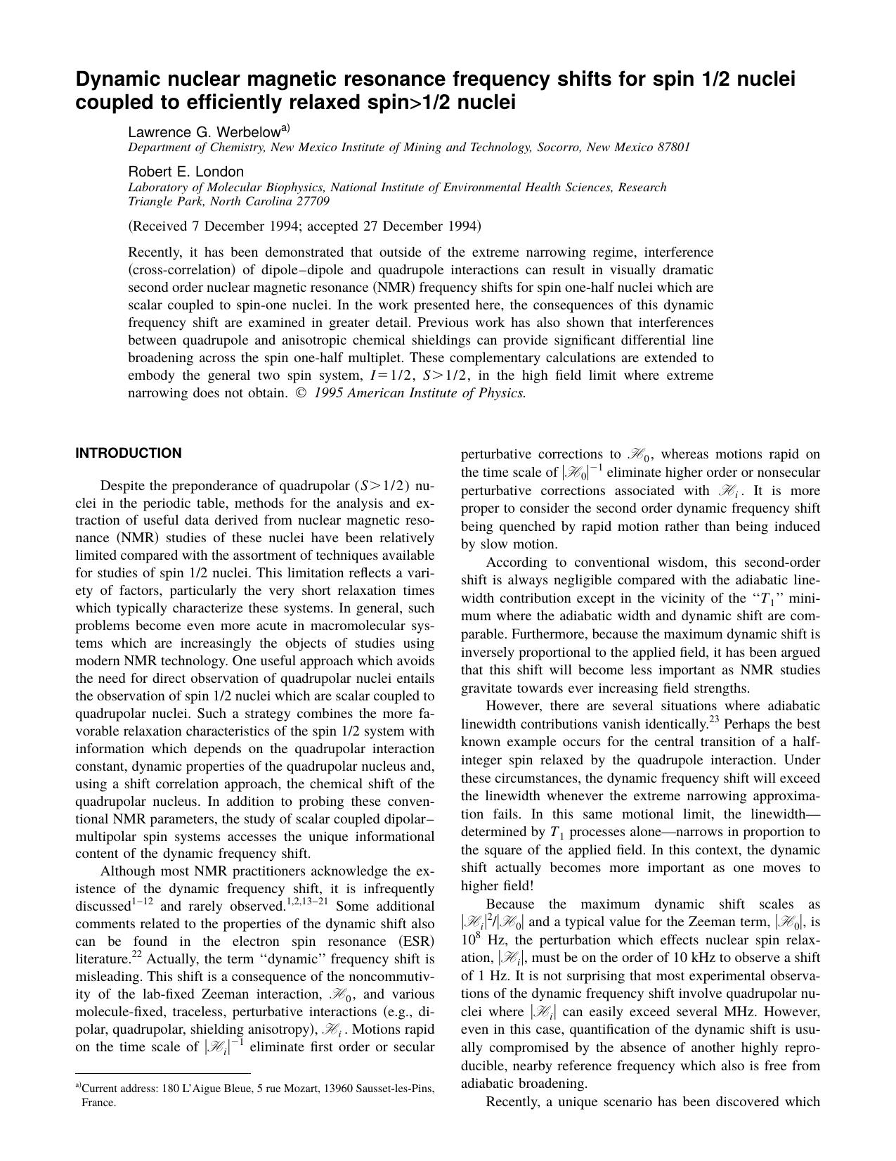 Dynamic nuclear magnetic resonance frequency shifts by Lawrence G. Werbelow and Robert E. London