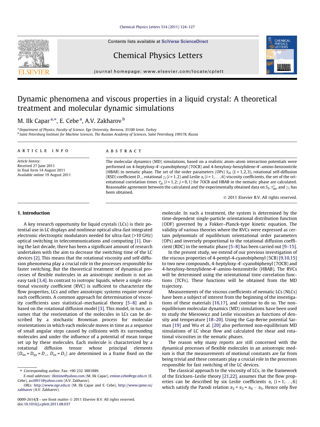 Dynamic phenomena and viscous properties in a liquid crystal: A theoretical treatment and molecular dynamic simulations by M. Ilk Capar & E. Cebe & A.V. Zakharov