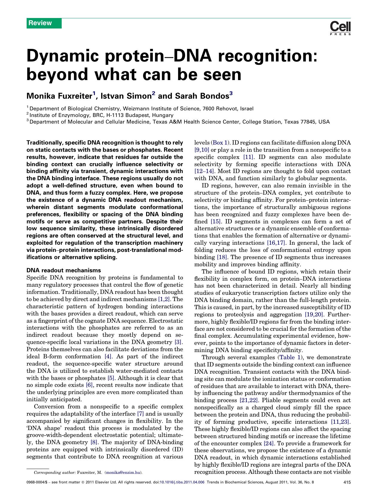 Dynamic proteinâ€“DNA recognition: beyond what can be seen by Monika Fuxreiter