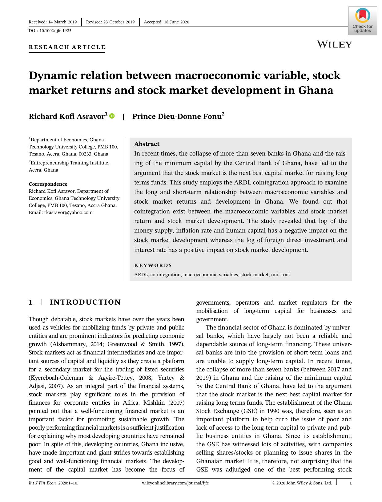Dynamic relation between macroeconomic variable, stock market returns and stock market development in Ghana by Unknown