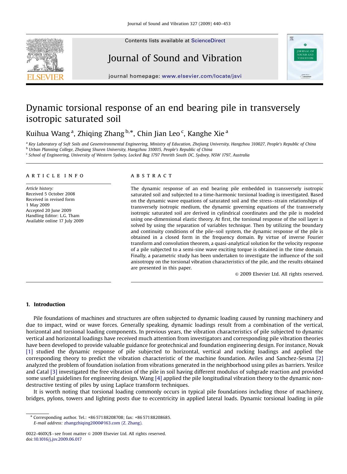 Dynamic torsional response of an end bearing pile in transversely isotropic saturated soil by Kuihua Wang; Zhiqing Zhang; Chin Jian Leo; Kanghe Xie