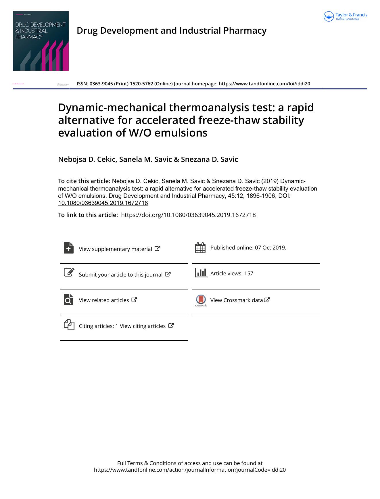 Dynamic-mechanical thermoanalysis test: a rapid alternative for accelerated freeze-thaw stability evaluation of WO emulsions by Cekic Nebojsa D. & Savic Sanela M. & Savic Snezana D