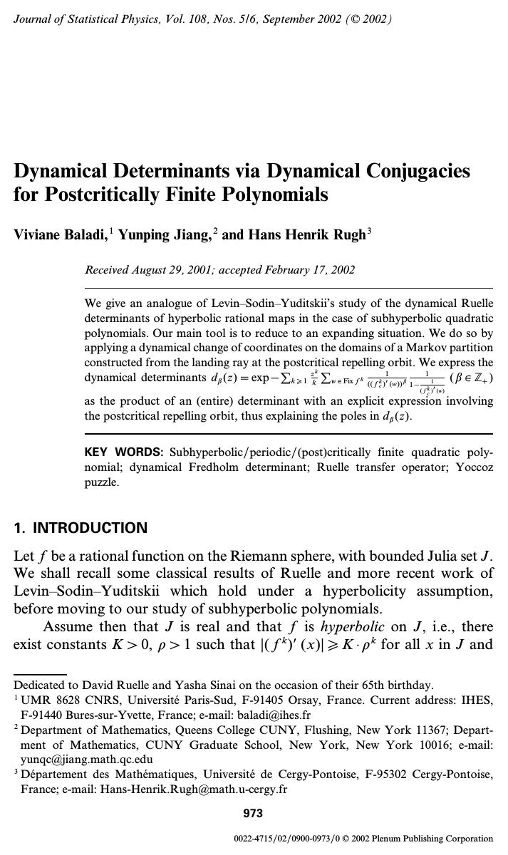 Dynamical Determinants via Dynamical Conjugacies for Postcritically Finite Polynomials by Unknown