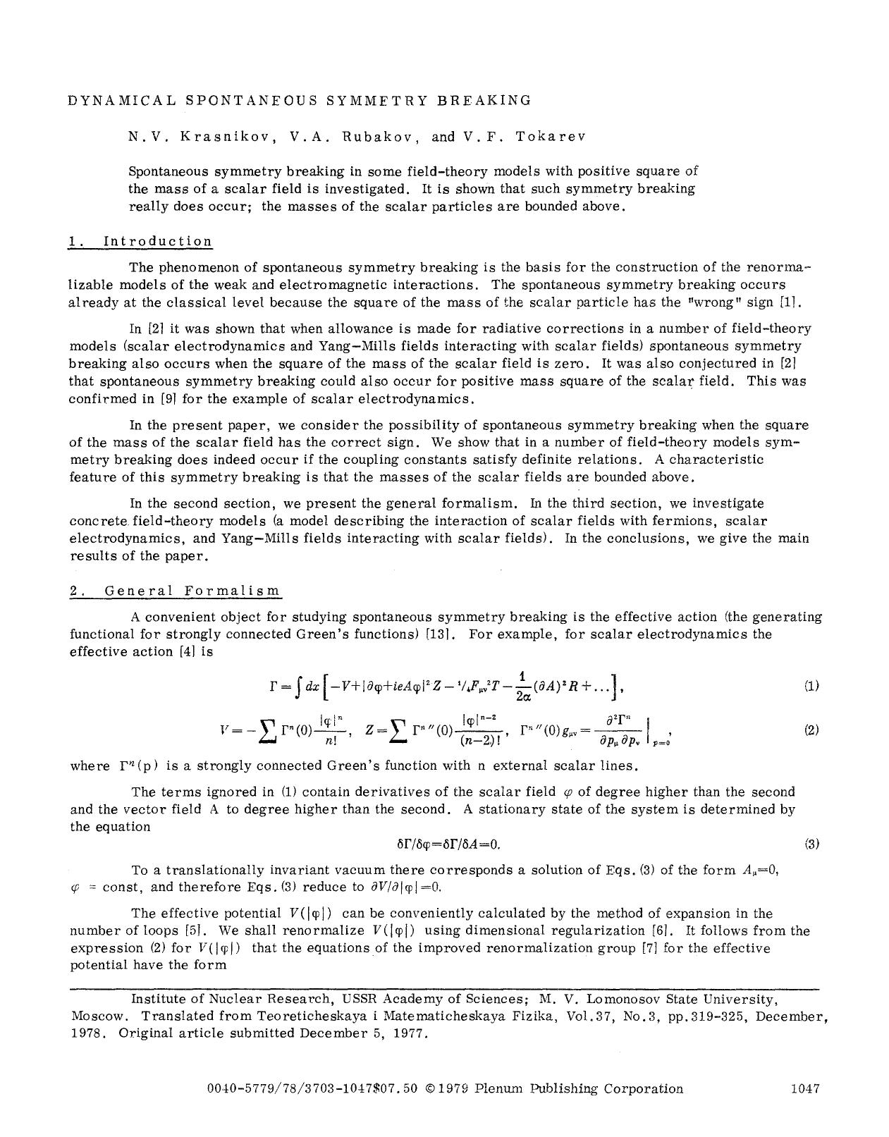 Dynamical spontaneous symmetry breaking by Unknown