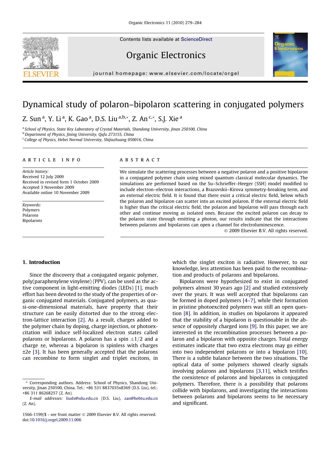 Dynamical study of polaronâbipolaron scattering in conjugated polymers by Z. Sun; Y. Li; K. Gao; D.S. Liu; Z. An; S.J. Xie