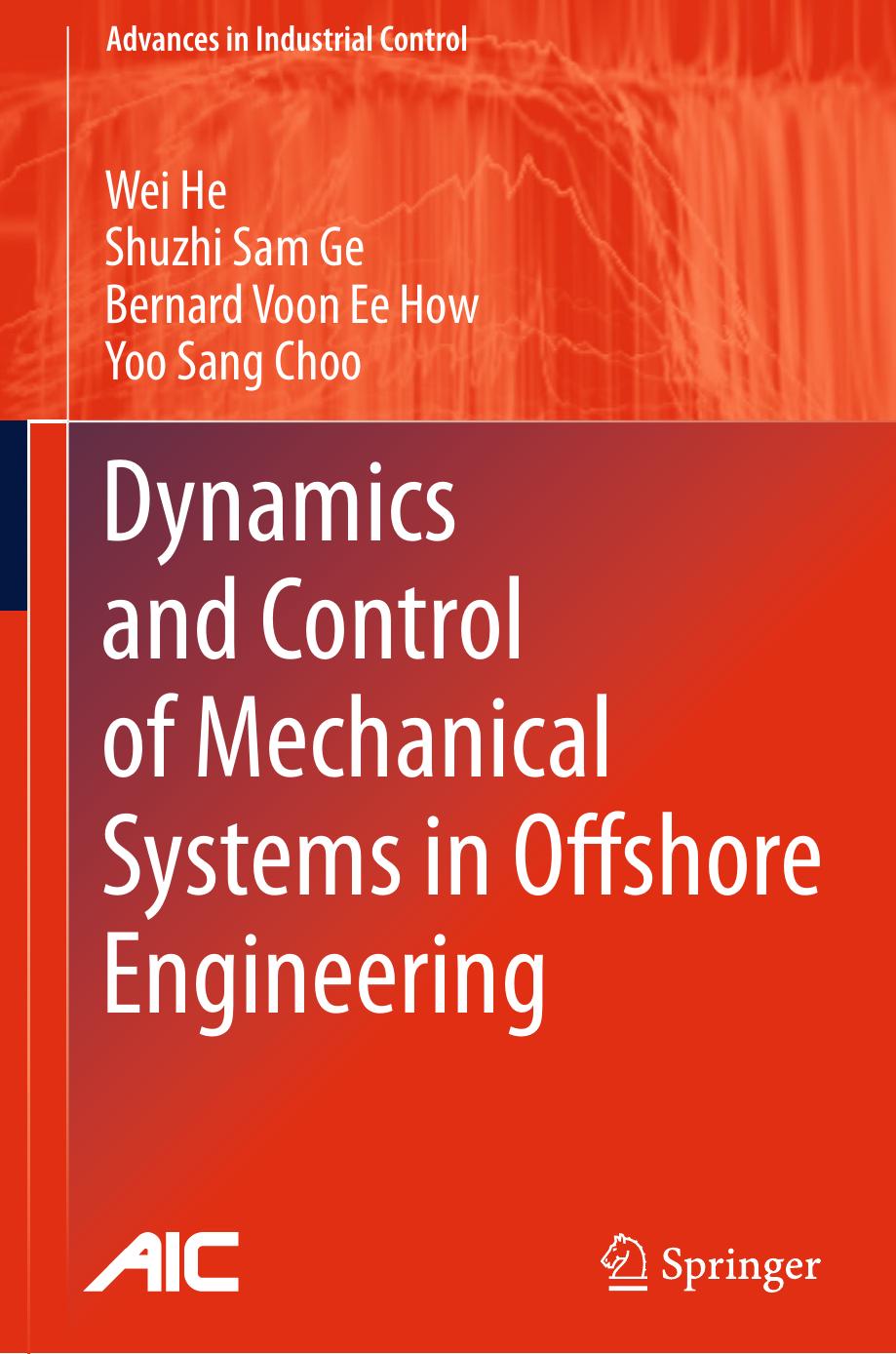 Dynamics and Control of Mechanical Systems in Offshore Engineering-Springer London (2014) by Unknown