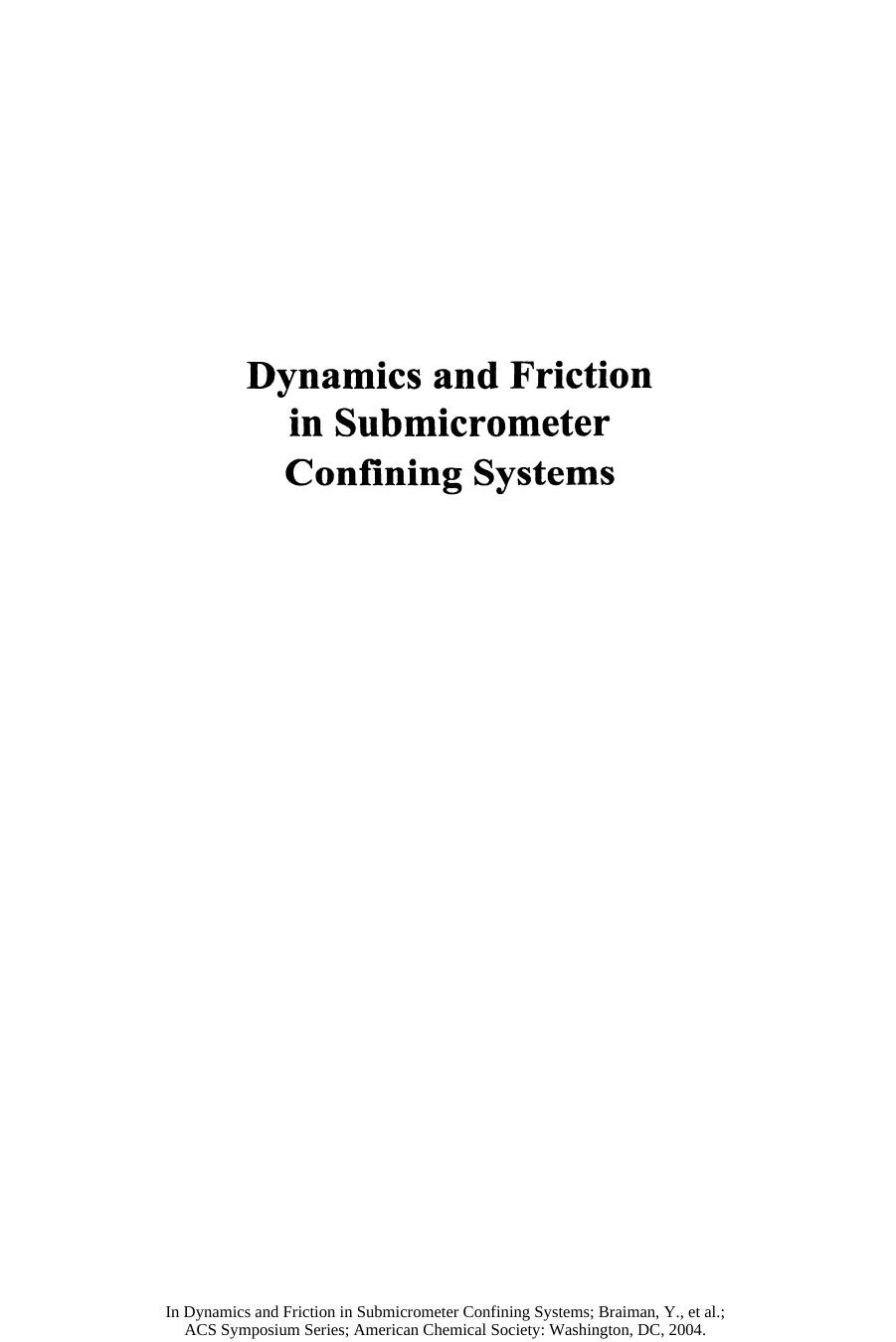 Dynamics and Friction in Submicrometer Confining Systems by Y. Braiman J. M. Drake F. Family and J. Klafter (Eds.)