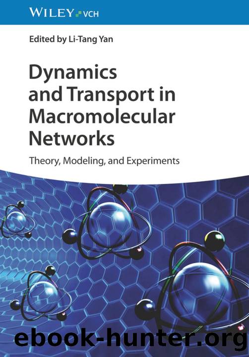 Dynamics and Transport in Macromolecular Networks by Li-Tang Yan