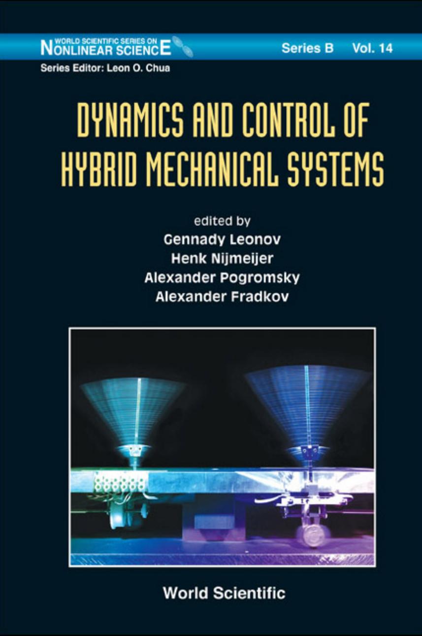 Dynamics and control of hybrid mechanical systems by Leonov G. et al. (eds.)