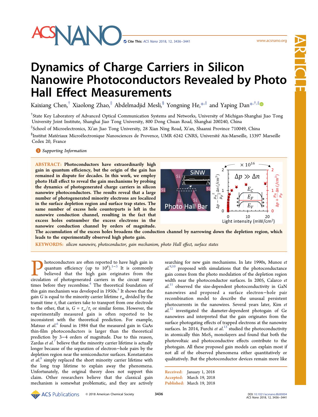 Dynamics of Charge Carriers in Silicon Nanowire Photoconductors Revealed by Photo Hall Effect Measurements by Kaixiang Chen Xiaolong Zhao Abdelmadjid Mesli Yongning He and Yaping Dan