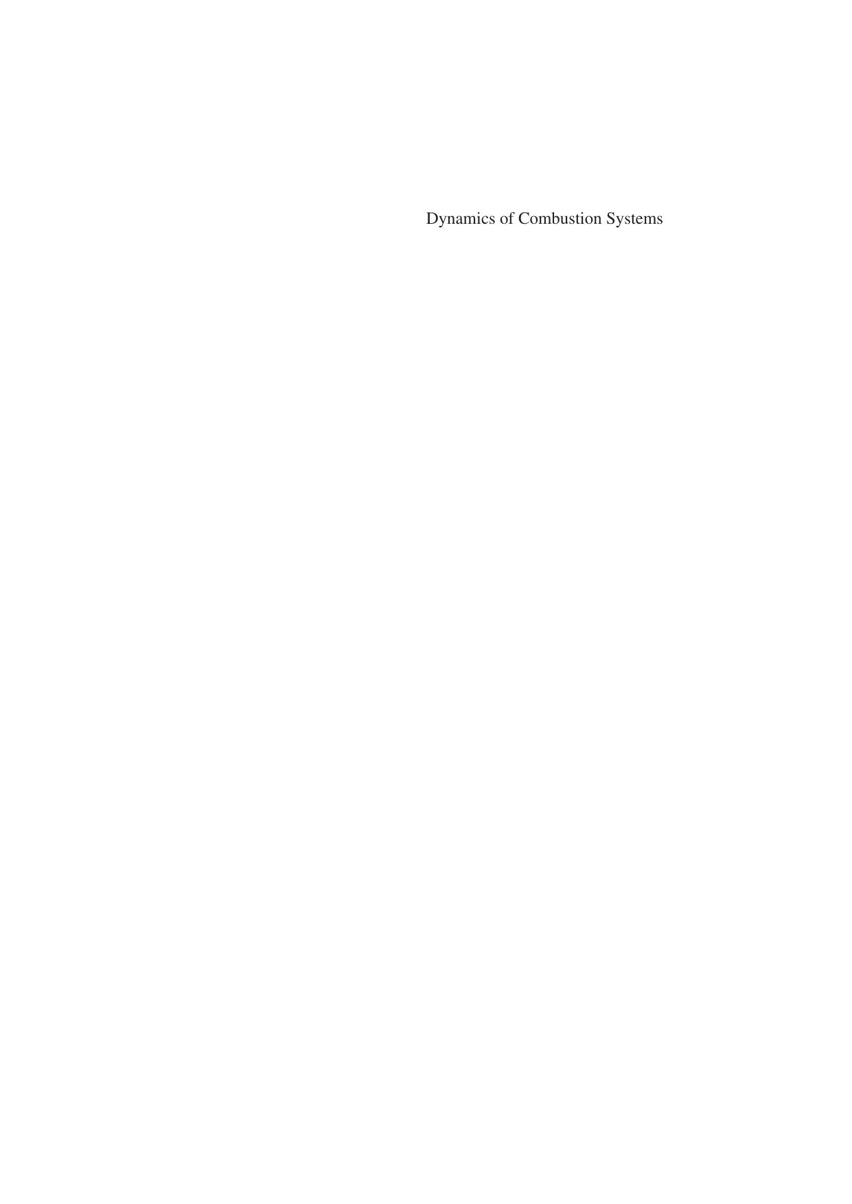 Dynamics of Combustion Systems by Unknown