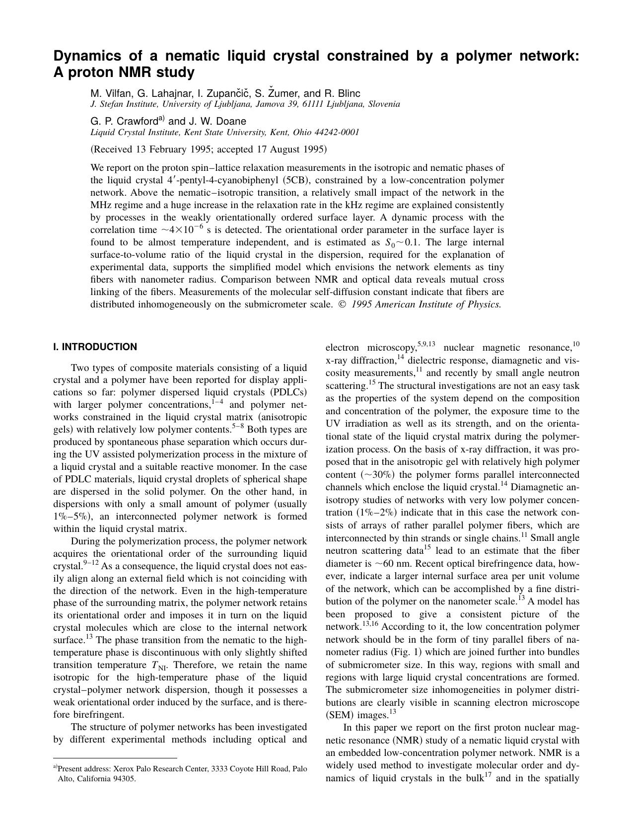Dynamics of a nematic liquid crystal constrained by a polymer network: A proton NMR study by M. Vilfan & G. Lahajnar & I. Zupancic & S.Zumer & and R. Blinc & G. P. Crawford and J. W. Doane