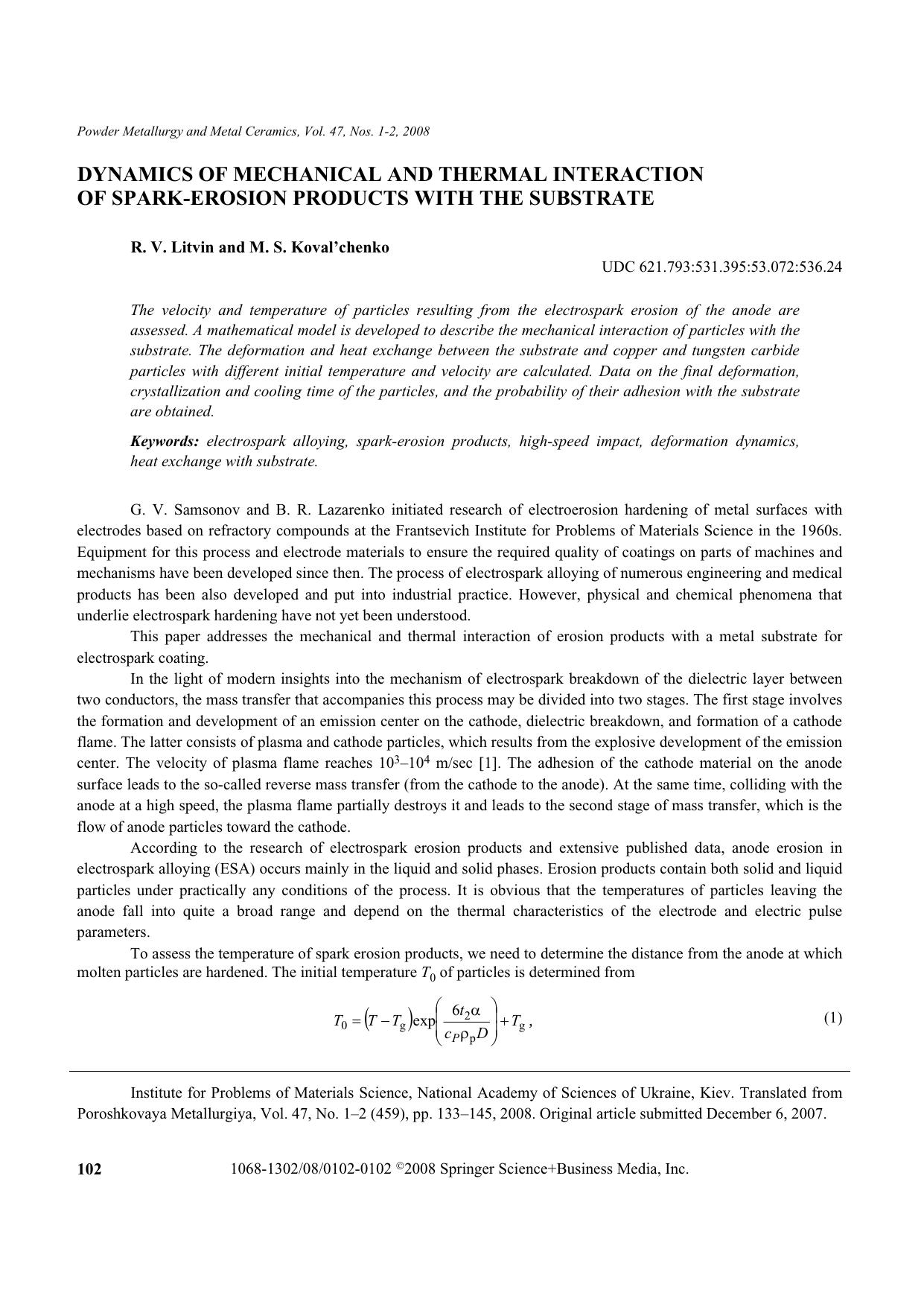 Dynamics of mechanical and thermal interaction of spark-erosion products with the substrate by Unknown