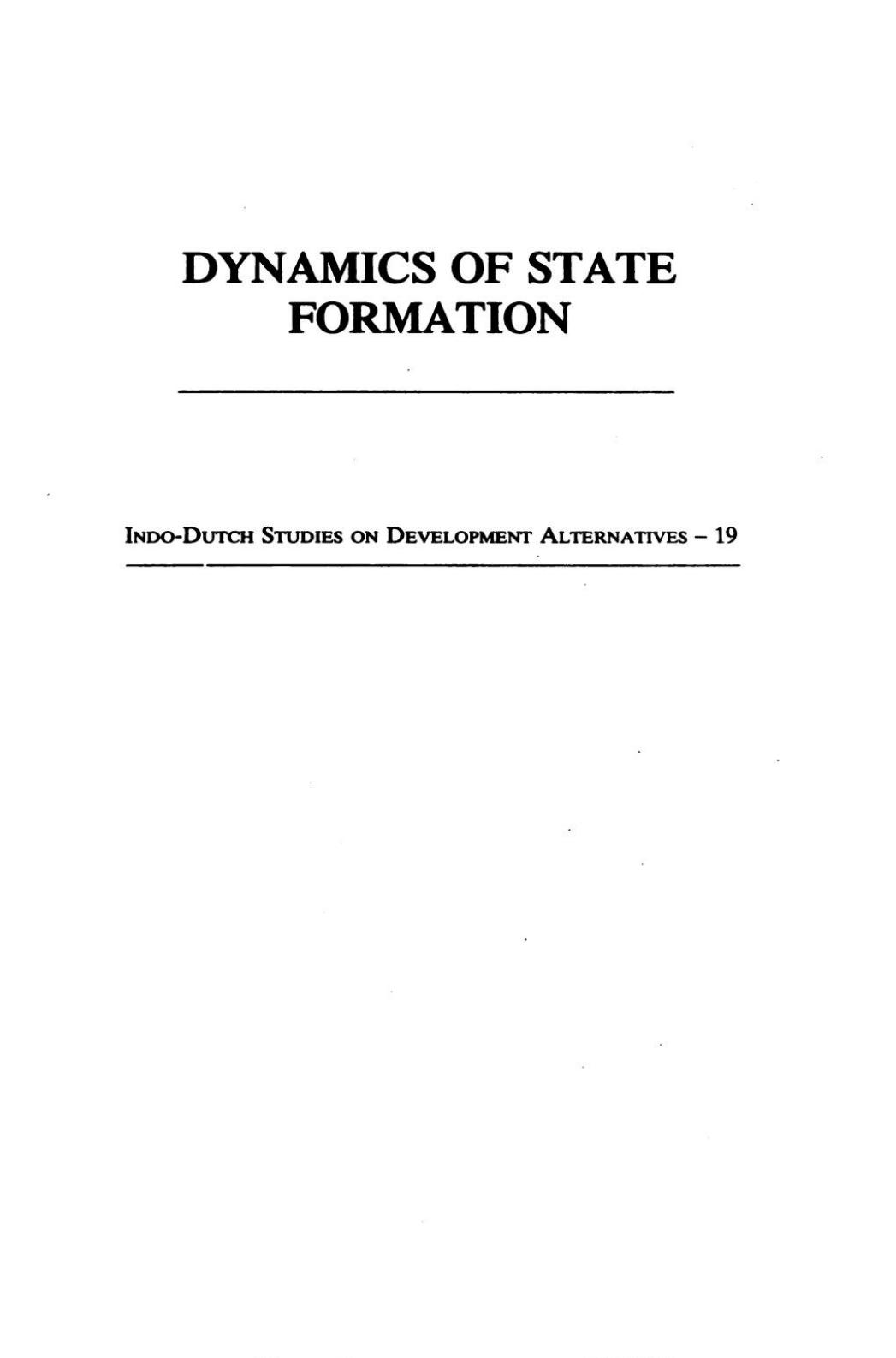 Dynamics of state formation : India and Europe compared by Sudipta Kaviraj; Martin R. Doornbos