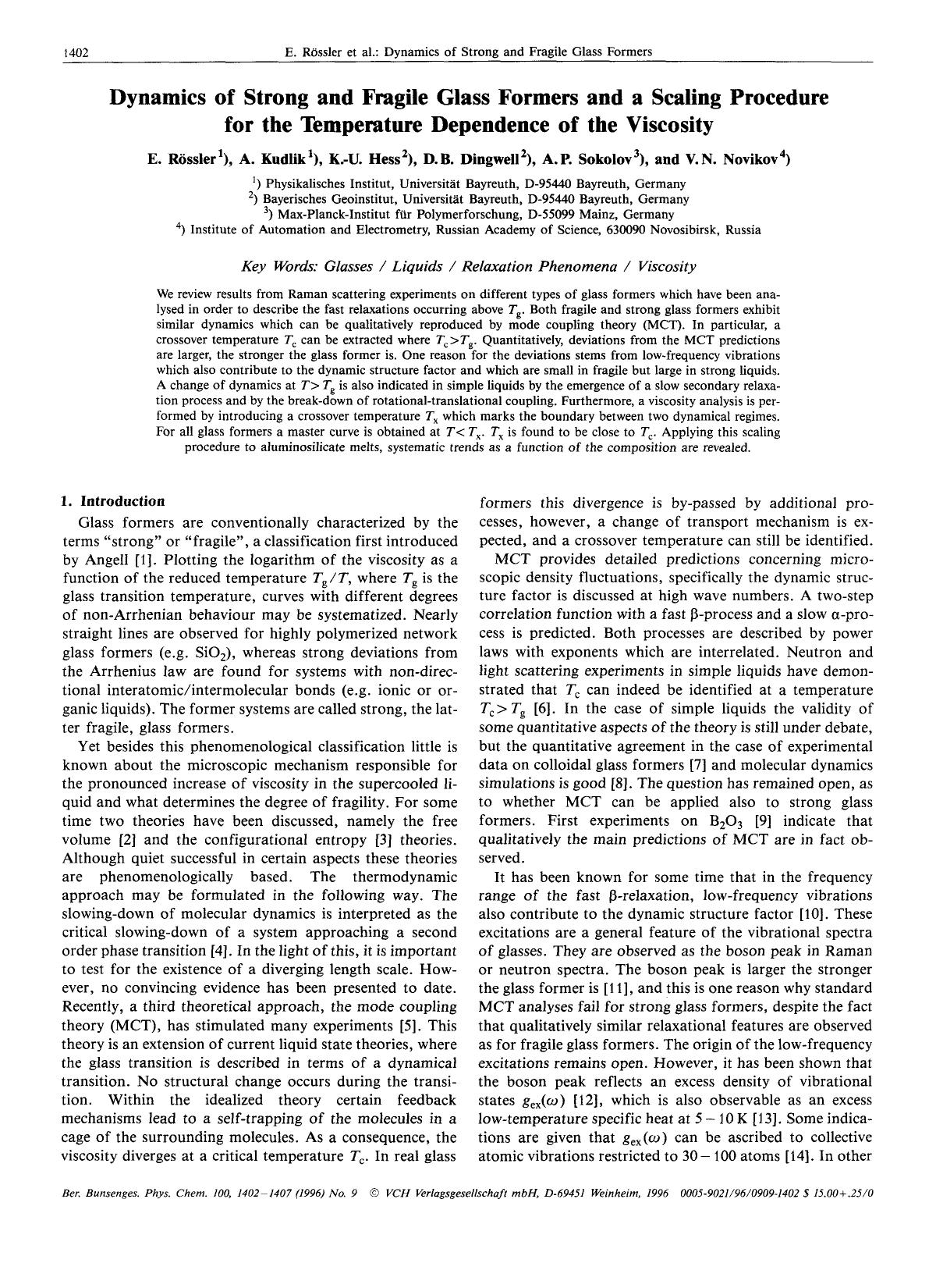 Dynamics of strong and fragile glass formers and a scaling procedure for the temperature dependence of the viscosity by Unknown