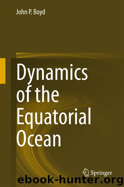 Dynamics of the Equatorial Ocean by John P. Boyd