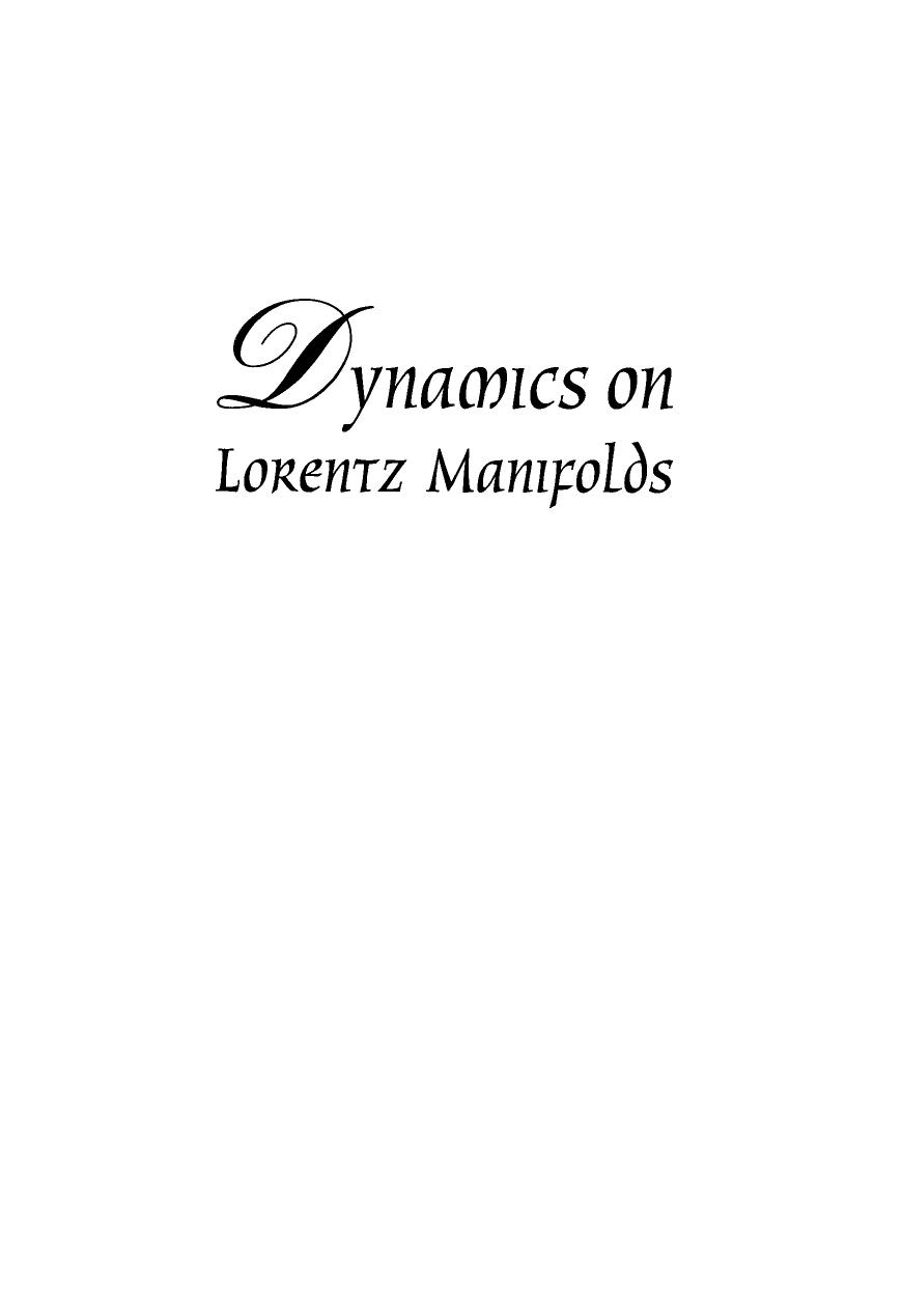 Dynamics on Lorentz manifolds by Scot Adams