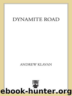 Dynamite Road by Andrew Klavan
